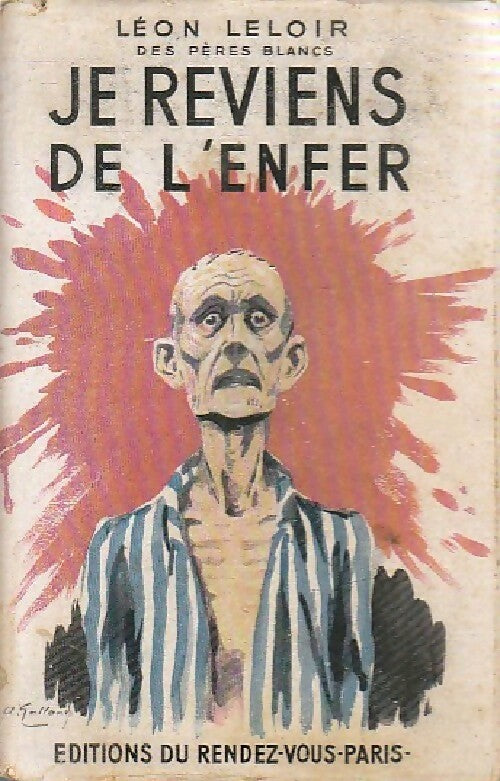 Livrenpoche : Je reviens de l'enfer - Léon Leloir - Livre