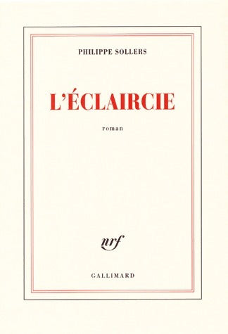 Livrenpoche : L'éclaircie - Philippe Sollers - Livre
