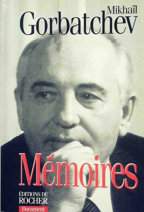 Livrenpoche : Mémoires - Mikhaïl Gorbatchev - Livre