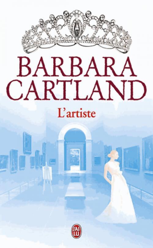 L'artiste - Barbara Cartland - Livre