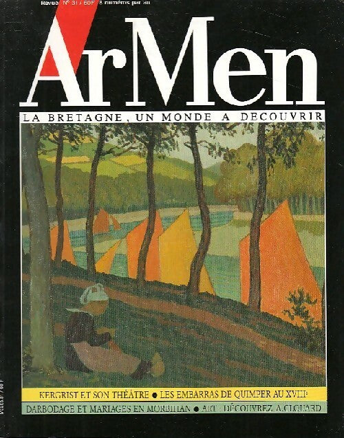 Livrenpoche : ArMen n°31 : Kergrist et son théâtre / Les embarras de Quimper au XVIIIe / Darbodage et mariages en Morbihan - Collectif - Livre
