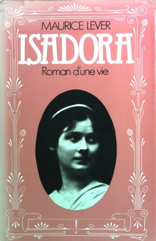 Livrenpoche : Isadora - Maurice Lever - Livre