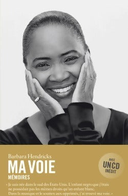 Livrenpoche : Ma voie - Barbara Hendricks - Livre
