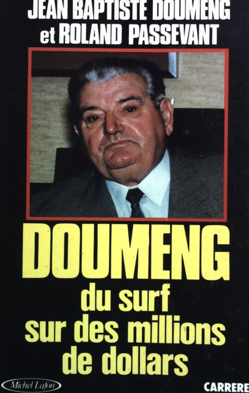 Livrenpoche : Doumeng. Du surf sur des millions de dollars - Jean-Philippe Doumeng - Livre