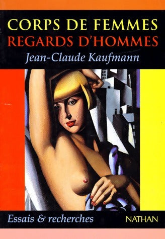 Livrenpoche : Corps de femmes, regards d'hommes - Jean-Claude Kaufmann - Livre
