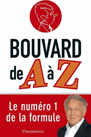 Livrenpoche : Bouvard de A à Z - Philippe Bouvard - Livre