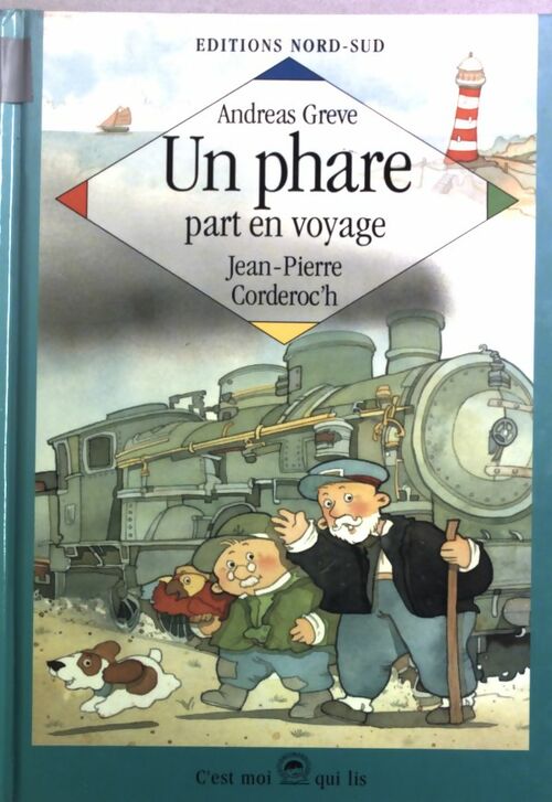 Livrenpoche : Un phare part en voyage - Jean-Pierre Corderoc'h - Livre