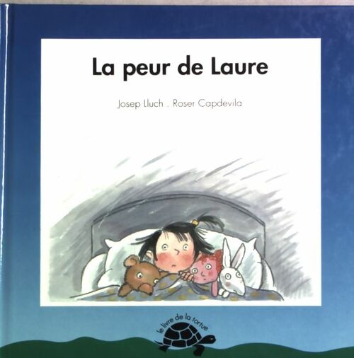 Livrenpoche : La peur de Laure - Josep Lluch - Livre