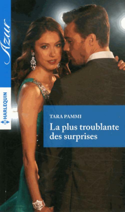 Livrenpoche : La plus troublante des surprises - Tara Pammi - Livre