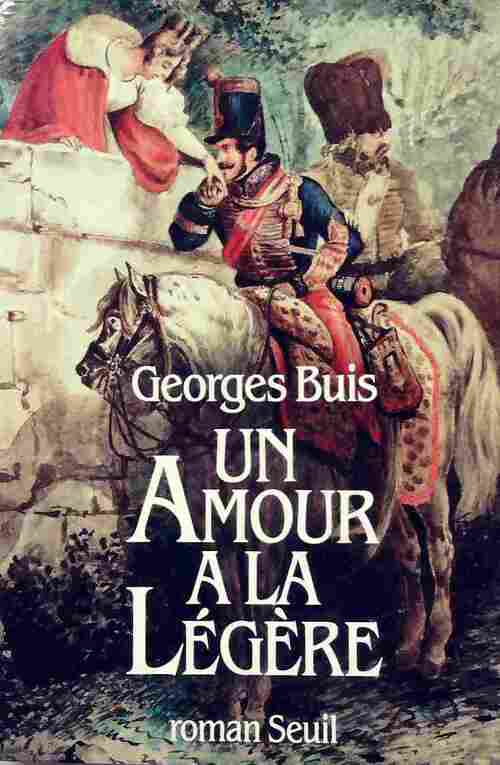 Livrenpoche : Un Amour à la légère - Georges Buis - Livre