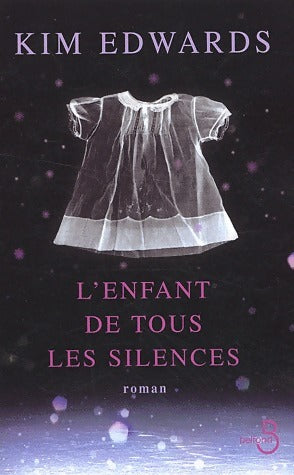 Livrenpoche : L'enfant de tous les silences - Kim Edwards - Livre