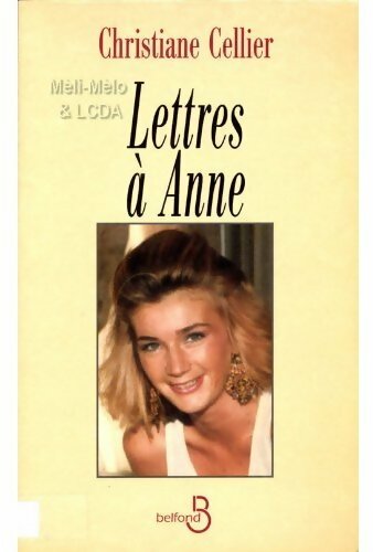 Livrenpoche : Lettres à Anne - Christiane Cellier - Livre