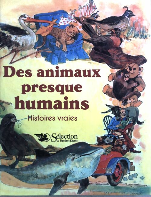 Livrenpoche : Des animaux presque humains - Collectif - Livre