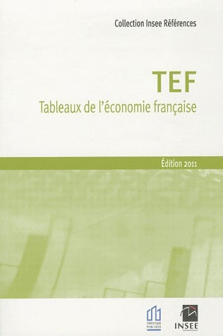 Livrenpoche : TEF: Tableaux de l'Economie Française 2011 - Delphine Kocoglu - Livre