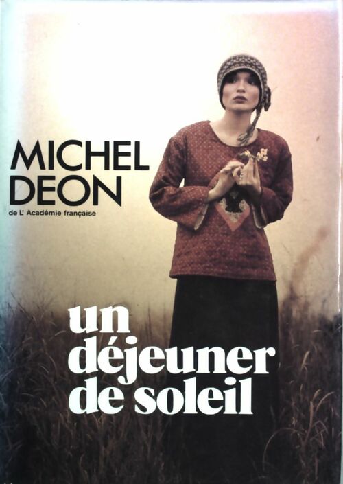 Livrenpoche : Un déjeuner de soleil - Michel Déon - Livre