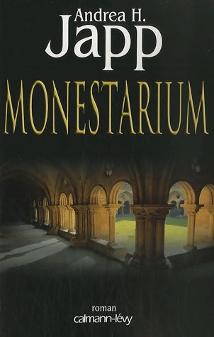Livrenpoche : Monestarium - Andréa H. Japp - Livre