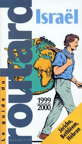 Israël 1999-2000 - Collectif -  Le guide du routard - Livre