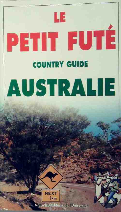 Australie 1998-1999 - Collectif -  Le Petit Futé - Livre