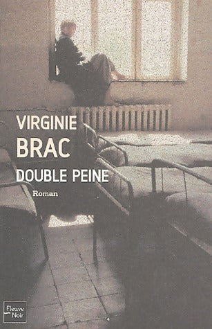 Livrenpoche : Double peine - Virginie Brac - Livre