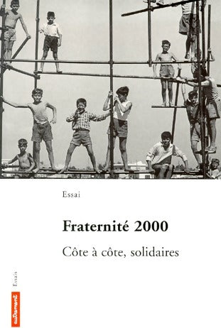Livrenpoche : Côte à côte, solidaires - Fraternité 2000 - Livre