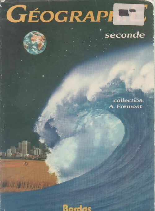 Livrenpoche : Géographie Seconde - Armand Frémont - Livre