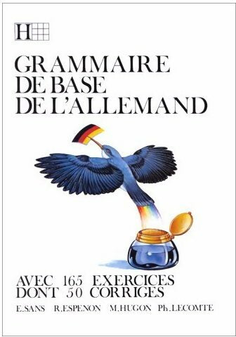 Livrenpoche : Grammaire de base de l'allemand - Edouard Sans - Livre