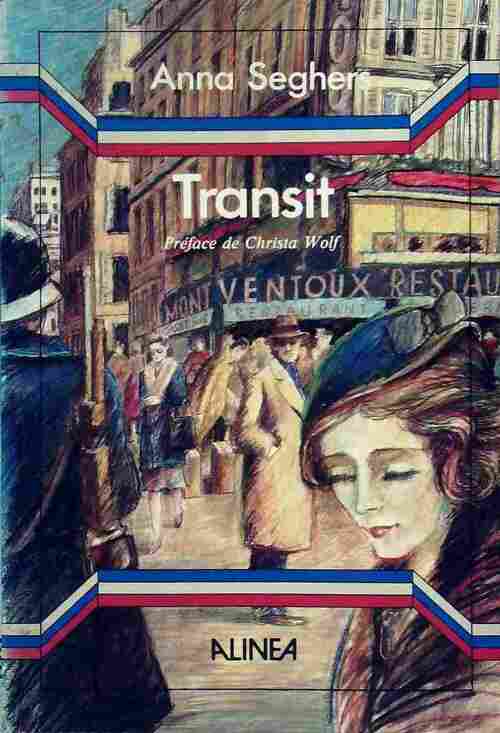Livrenpoche : Transit - Anna Seghers - Livre