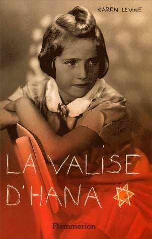 Livrenpoche : La valise d'Hana - Karen Levine - Livre