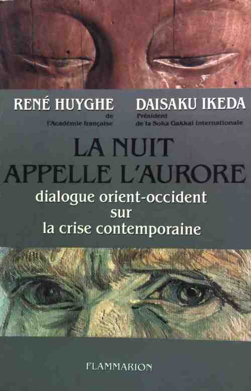Livrenpoche : La nuit appelle l'aurore - Daisaku Ikeda - Livre