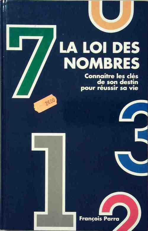 Livrenpoche : La loi des nombres - François Parra - Livre