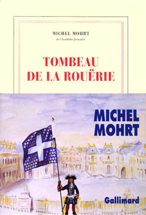 Tombeau de la Rouërie - Michel Mohrt -  Gallimard GF - Livre