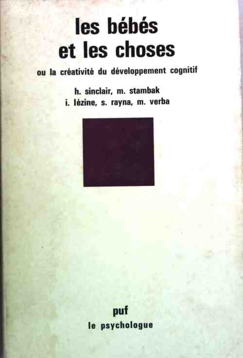 Livrenpoche : Les bébés et les choses - Hermine Sinclair - Livre