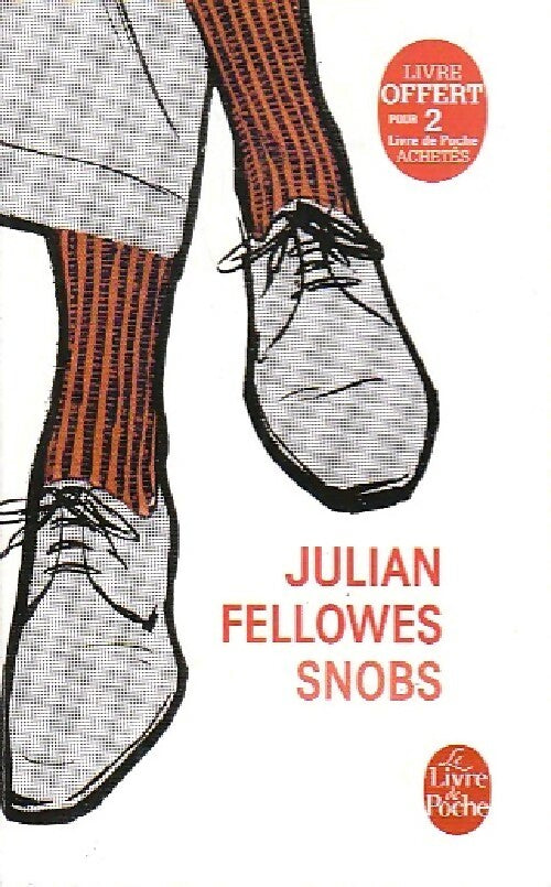 Livrenpoche : Snobs - Julian Fellowes - Livre