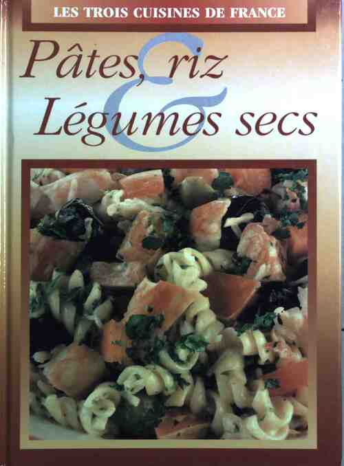 Livrenpoche : Pâtes, riz et légumes secs - Collectif - Livre