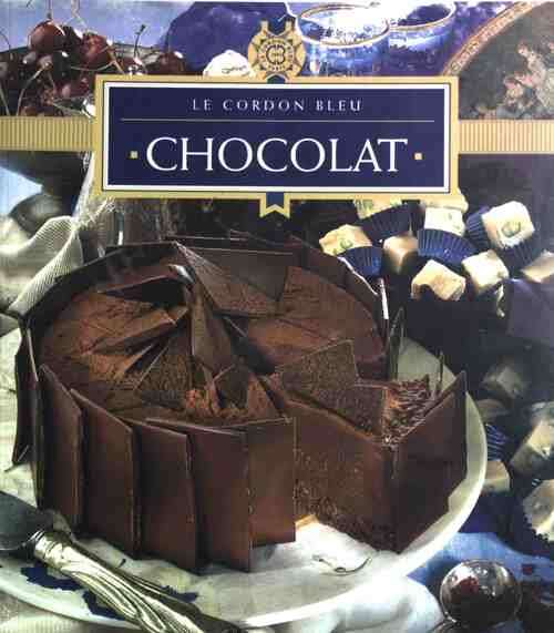 Livrenpoche : Chocolat - Le Cordon Bleu - Livre