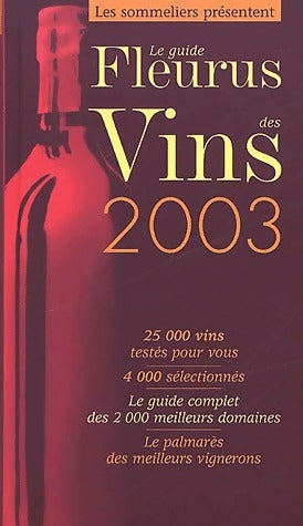Livrenpoche : Le guide Fleurus des vins 2003 - Pierre Vanberg - Livre
