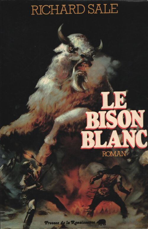 Le bison blanc - Richard Sale - Livre