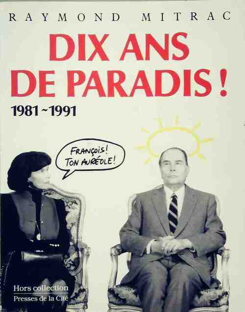 Livrenpoche : Dix ans de paradis - Raymond Mitrac - Livre