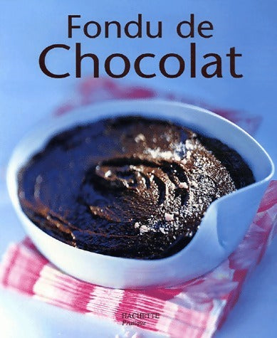 Livrenpoche : Fondu de chocolat - Sophie Brissaud - Livre