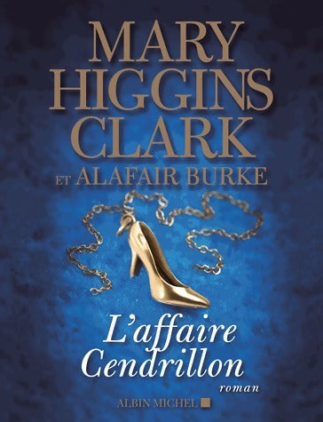 Livrenpoche : L'affaire Cendrillon - Mary Higgins Clark - Livre
