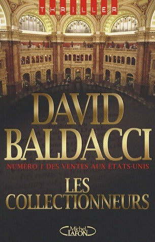 Livrenpoche : Les collectionneurs - David G. Baldacci - Livre