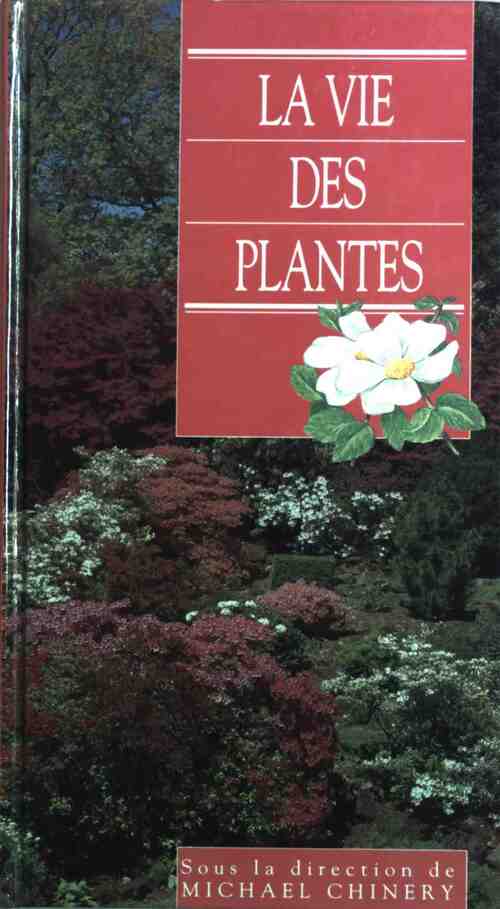 Livrenpoche : La vie des plantes - Michael Chinery - Livre