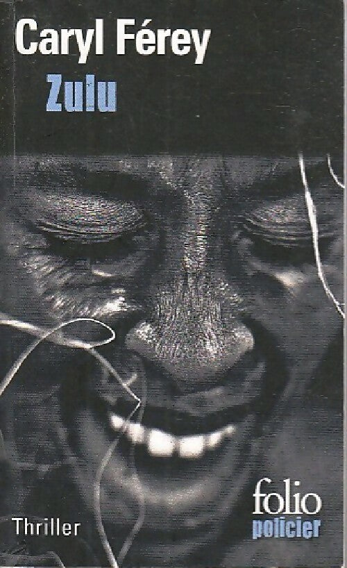 Livrenpoche : Zulu - Caryl Férey - Livre
