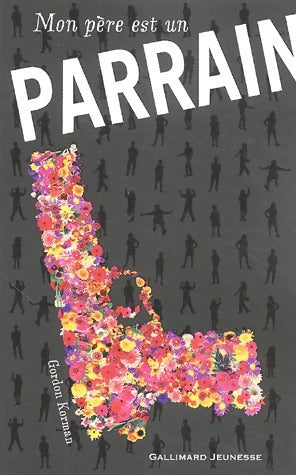 Livrenpoche : Mon père est un parrain Tome I - Gordon Korman - Livre