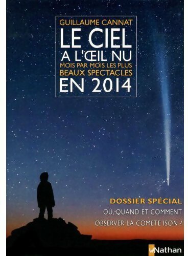 Livrenpoche : Le ciel à l'oeil nu en 2014 - Guillaume Cannat - Livre