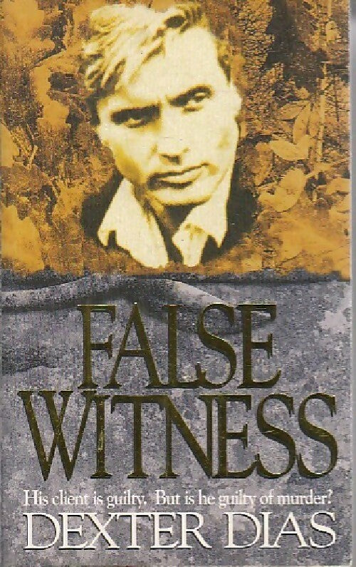 Livrenpoche : False witness - dexter Dias - Livre