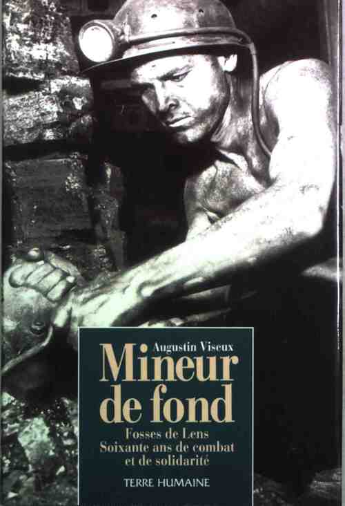 Livrenpoche : Mineur de fond - Augustin Viseux - Livre