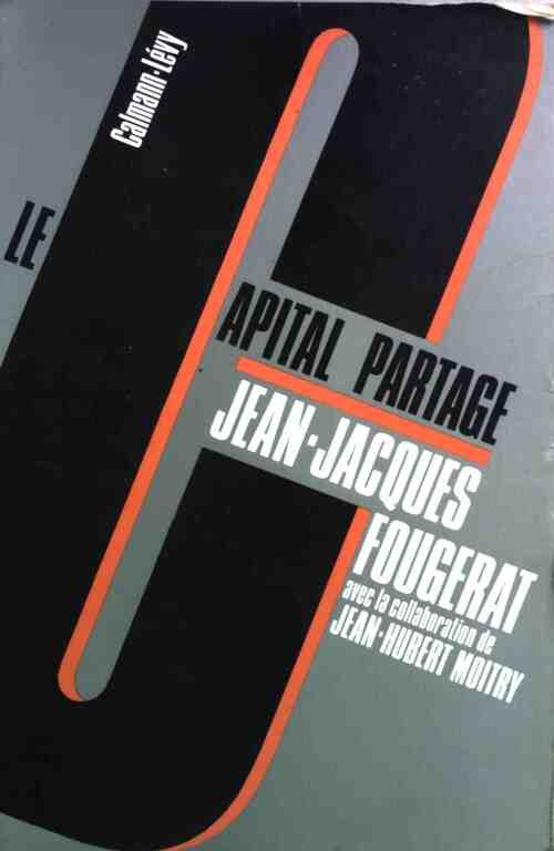 Livrenpoche : Le capital partage - Jean-Jacques Fougerat - Livre
