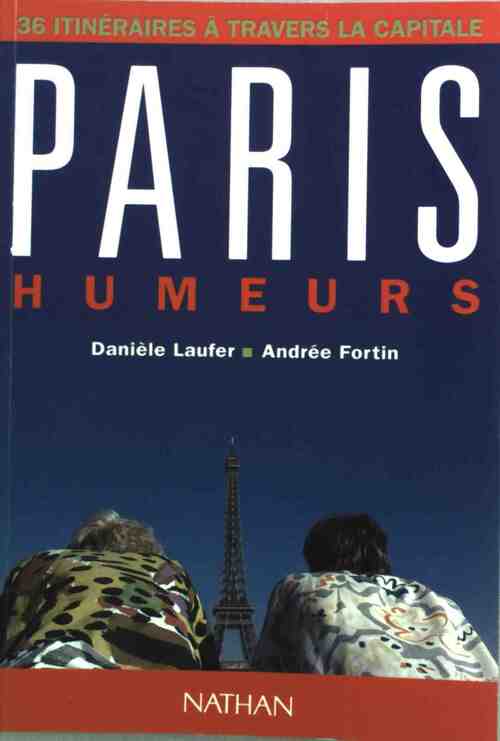 Paris humeurs - Danièle Laufer -  Nathan GF - Livre