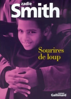 Livrenpoche : Sourires de loup - Zadie Smith - Livre